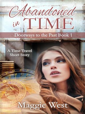 cover image of Abandoned in Time